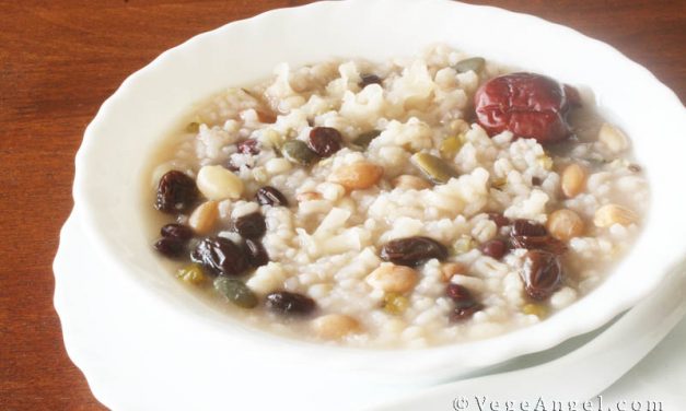 Vegetarian Recipe: Eight Treasure Porridge